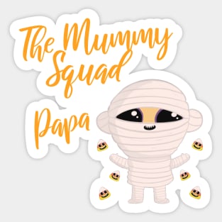 Papa Family Matching Halloween The Mummy squad graphic design Sticker